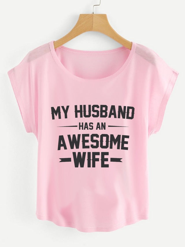 MY HUSBAND HAS AN AWESOME WIFE